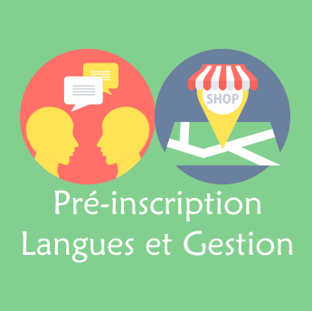 Pré-inscription langues et gestion Pré-inscription langues et gestion