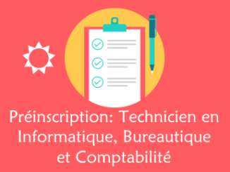 Préinscription Techniciens Informatique, bureau et comptabilité