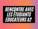 Rencontre avec nos étudiants éducateurs A2