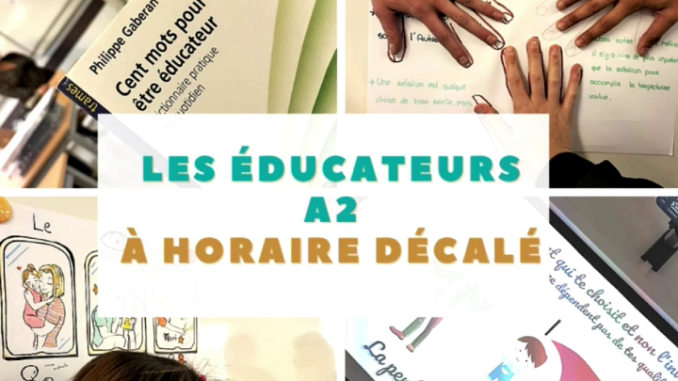 Educateur A2 à horaire décalé