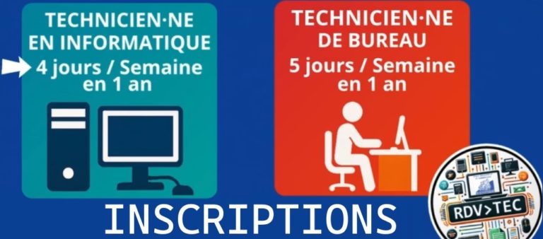 Rpt Informatique Inscriptions Technicien en informatique/bureau 25-26
